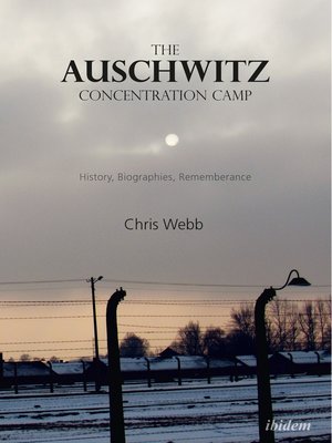 cover image of The Auschwitz Concentration Camp